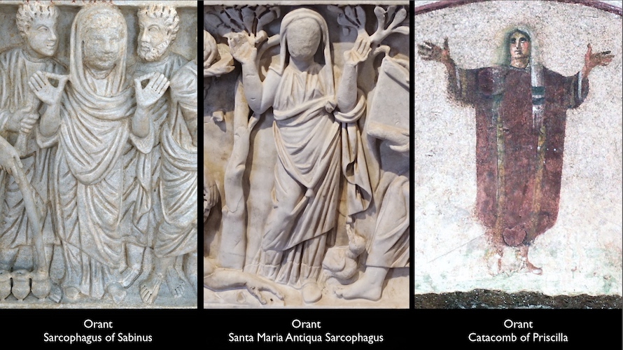 Left to right: Orant from the Sarcophagus of Sabinus, c. 310-20 (Vatican Museums); Orant from the Santa Maria Antiqua Sarcophagus, c. 270, Santa Maria Antiqua, Rome; Orant from the Catacomb of Priscilla, Rome, fresco, late 2nd century through the 4th century C.E.