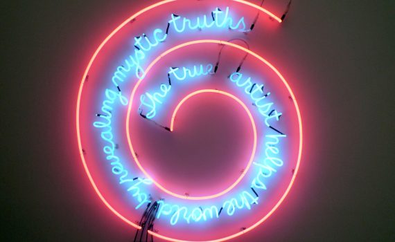Bruce Nauman, The True Artist Helps the World by Revealing Mystic Truths, 1967, neon and clear glass tubing suspension supports; 149.86 x 139.7 x 5.08 cm (Philadelphia Museum of Art)