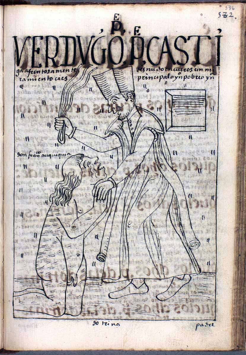 Executioner: the cruel parish priest metes out punishment indiscriminately. Page 596 from Felipe Guaman Poma de Ayala, The First New Chronicle and Good Government (or El primer nueva corónica y buen gobierno, c. 1615 (image from The Royal Danish Library, Copenhagen)