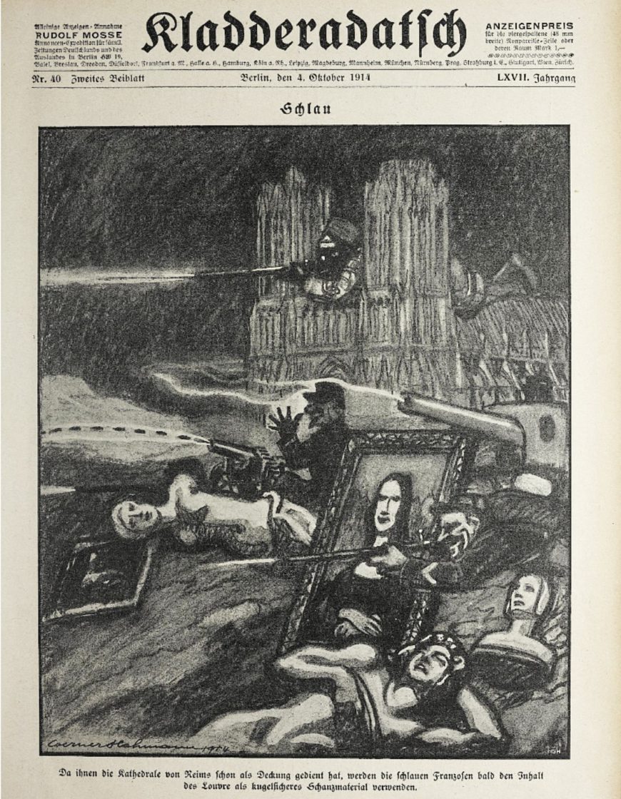 The cunning French have used Reims cathedral as a shooting platform—next they'll be building trenches with the contents of the Louvre." Werner Hahmann, Schlau (Sly), from Kladderarsch, no. 40 (October 1914, cover)