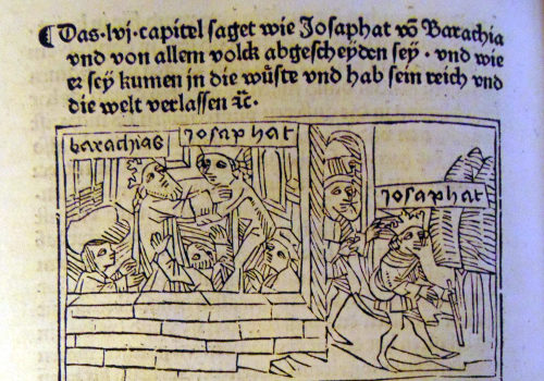 llustration of Josaphat’s (or the Bodhisattva’s) renunciation of the world in a German printed version from Augsburg, c. 1470 CE. He takes his leave from Barachias (left), whom he made king, and then embarks on the path of an ascetic (right). British Library, IB.5919