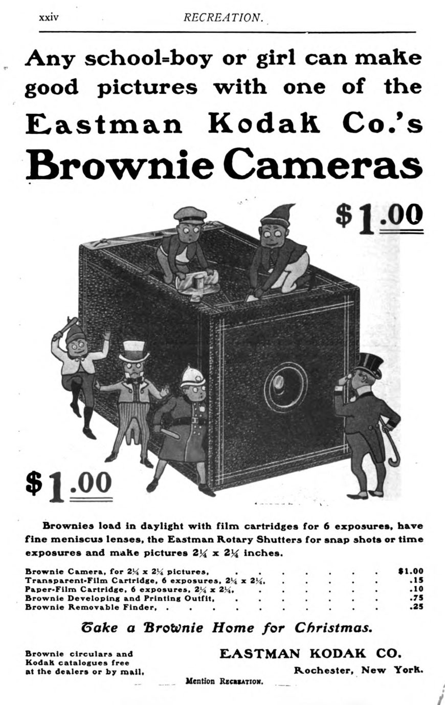 Eastman Kodak Advertisement for the Brownie Camera, Recreation 13 (1900): p. xxiv (New York Public Library)