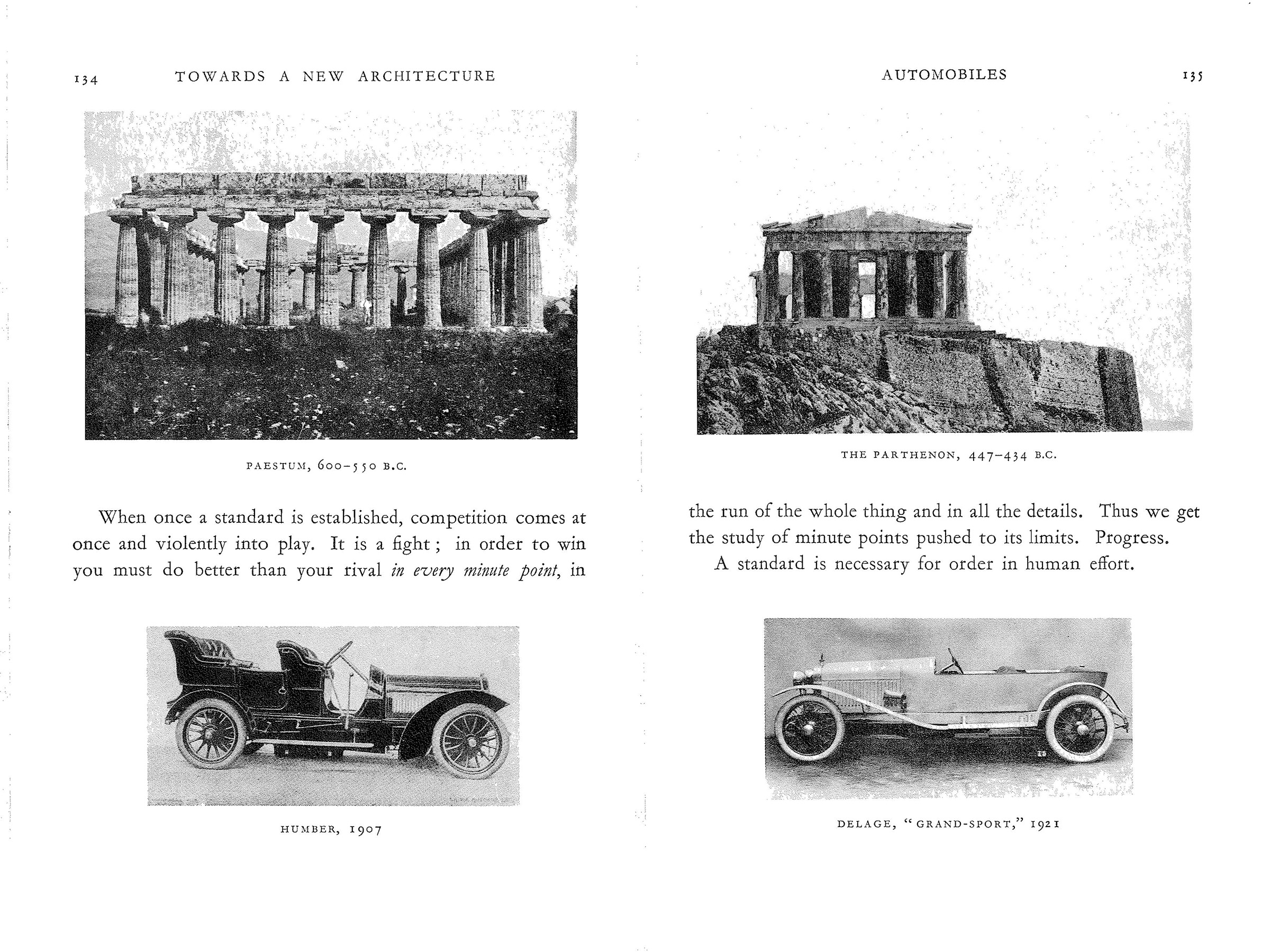Le Corbusier, Vers une architecture (Towards a New Architecture) (New York: Dover Publications, 1923), pp. 134–35