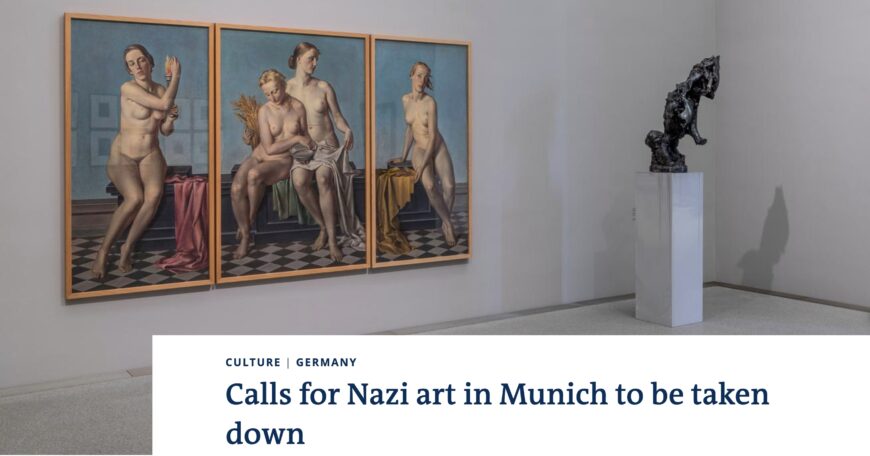 Christine Lehnen, "Calls for Nazi art in Munich to be taken down," DW (October 7, 2022)