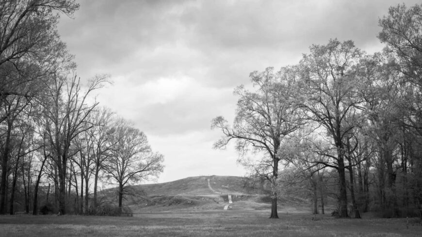 Mound A, Poverty Point, Louisiana, c. 1300 B.C.E., earthwork, 710 feet long x 660 feet wide x 72 feet high (photo: courtesy of Jenny Ellerbe, 2012)