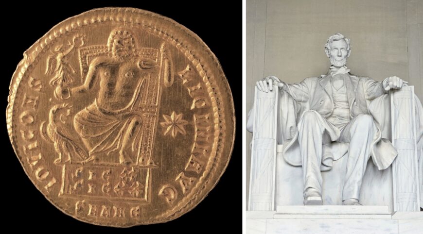 Left: Jupiter on a Gold Aureus of Licinius, 308–24 C.E. (Roman) (Lawrence University & Buerger Coin Collection, Appleton); right: Daniel Chester French, Abraham Lincoln, 1920 (Lincoln Memorial, Washington, D.C.)